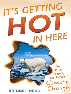 cover image of It's Getting Hot in Here